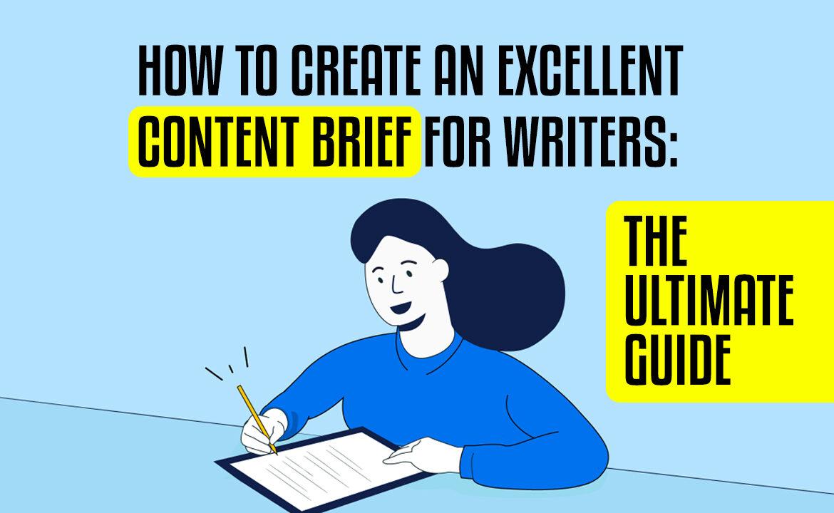 excellent content brief