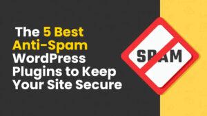 anti-spam wordpress plugins